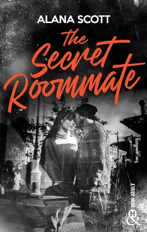 Alana Scott – The Secret Roommate